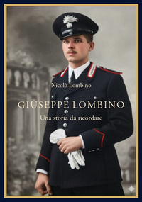 9788832208696 - Giuseppe Lombino. Una storia da ricordare