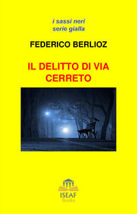 9788832212099 - Il delitto di via Cerreto