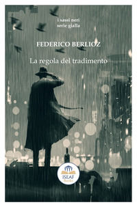 9788832212112 - La regola del tradimento