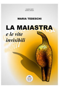 9788832212235 - La maiastra e le vite invisibili