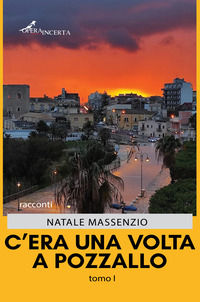 9788832220315 - C'era una volta a Pozzallo. Vol. 1