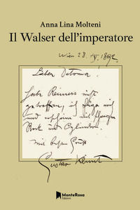 9788832260588 - Il Walser dell'Imperatore