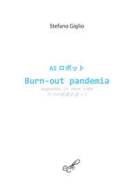 9788832275476 - AI Burn-out pandemia seguendo Le nove code. Ediz. italiana e giapponese