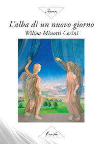 9788832284034 - L'alba di un nuovo giorno