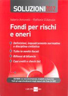 9788832480610 - Fondi per rischi e oneri. Soluzioni 2012. Con CD-ROM