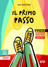 9788832713374 - Il primo passo. Guida giovanissimi 2022-2023