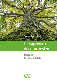 9788832715163 - La sapienza di un maestro. Il Siracide tra radici e futuro