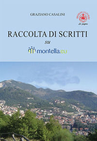 9788832722352 - Raccolta di scritti su Montella.eu. Ediz. a colori