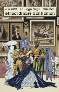 9788832732580 - La lega degli straordinari gentlemen. Nuova ediz.. Vol. 1: Maggio 1898