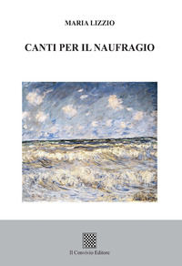 9788832744026 - Canti per il naufragio