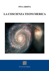 9788832744859 - La coscienza teonumerica