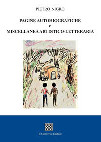 9788832745672 - Pagine autobiografiche e miscellanea artistico-letteraria
