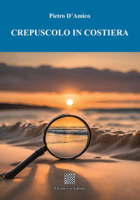 9788832748093 - Crepuscolo in costiera