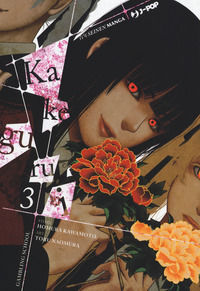 9788832753165 - Kakegurui. Vol. 3