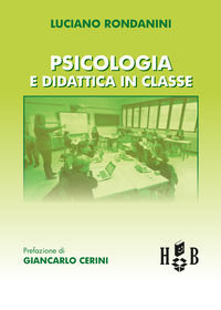 9788832761214 - Psicologia e didattica in classe
