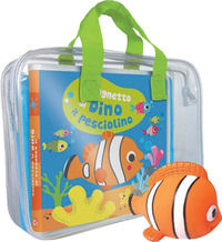 9788832771930 - Il bagnetto di Dino il pesciolino. Impermealibri. Ediz. a colori. Con pupazzetto