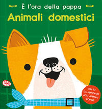 9788832772807 - Animali domestici. È l'ora della pappa