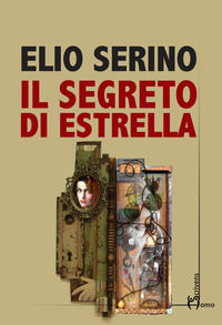 9788832780161 - Il segreto di Estrella