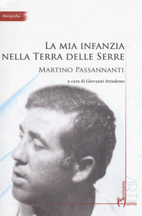 9788832780789 - La mia infanzia nella Terra delle Serre