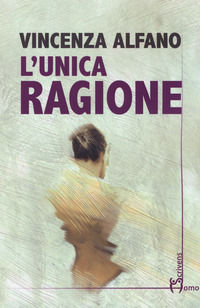 9788832781045 - L'unica ragione