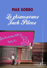 9788832781106 - Lo chiamavano Jack Pitone