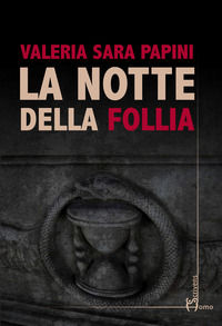 9788832781885 - La notte della follia