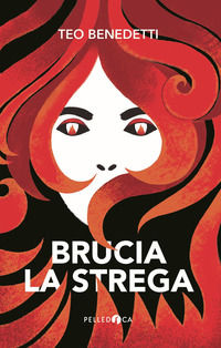 9788832790689 - Brucia la strega