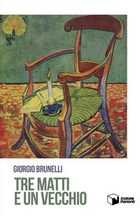 9788832811728 - Tre matti e un vecchio