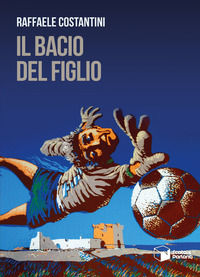 9788832813944 - Il bacio del figlio