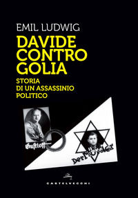 9788832824438 - Davide contro Golia. Storia di un assassinio politico