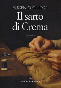 9788832824742 - Il sarto di Crema
