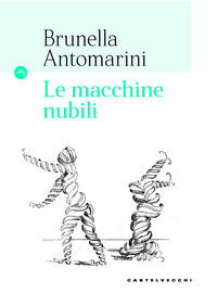 9788832829266 - Le macchine nubili