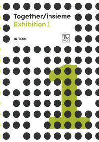 9788832835168 - Togheter / insieme. Exhibition 1. Ediz. a colori
