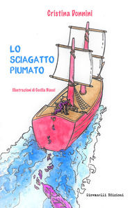 9788832841855 - Lo sciagatto piumato. Ediz. illustrata
