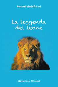 9788832843620 - La leggenda del leone