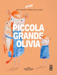 9788832862638 - Piccola grande Olivia. Ediz. a colori