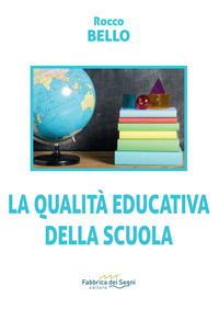9788832862652 - La qualità educativa della scuola