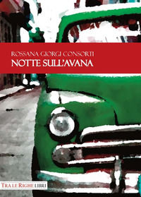 9788832870176 - Notte sull'Avana
