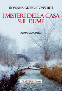 9788832872521 - I misteri della casa sul fiume