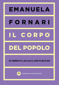 9788832906592 - Il corpo del popolo. Su Ernesto Laclau e Judith Butler