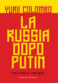 9788832909210 - La Russia dopo Putin