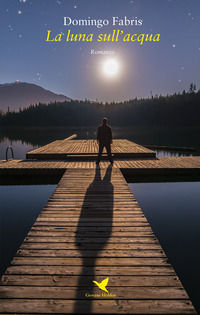 9788832921526 - La luna sull'acqua