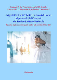 9788832938449 - I vigenti contratti collettivi nazionali di lavoro del personale del comparto del servizio sanitario nazionale