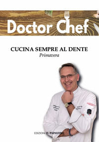 9788832942101 - Cucina sempre al dente. Primavera