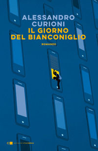 9788832964288 - Il giorno del Bianconiglio