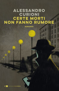 9788832965032 - Certe morti non fanno rumore