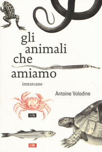 9788832970012 - Gli animali che amiamo