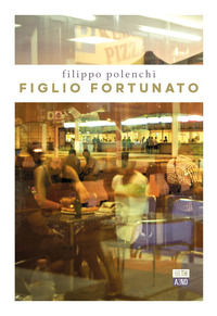 9788832971897 - Figlio fortunato