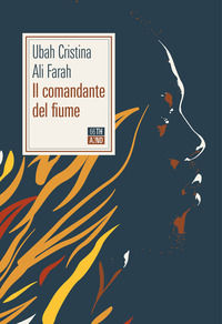 9788832972313 - Il comandante del fiume