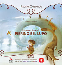 9788832981391 - Le avventure di Pierino e il lupo. Con app